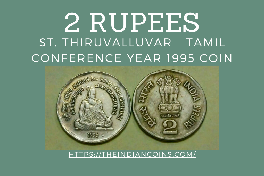 2 Rupees St. Thiruvalluvar - Tamil Conference Year 1995 Coin