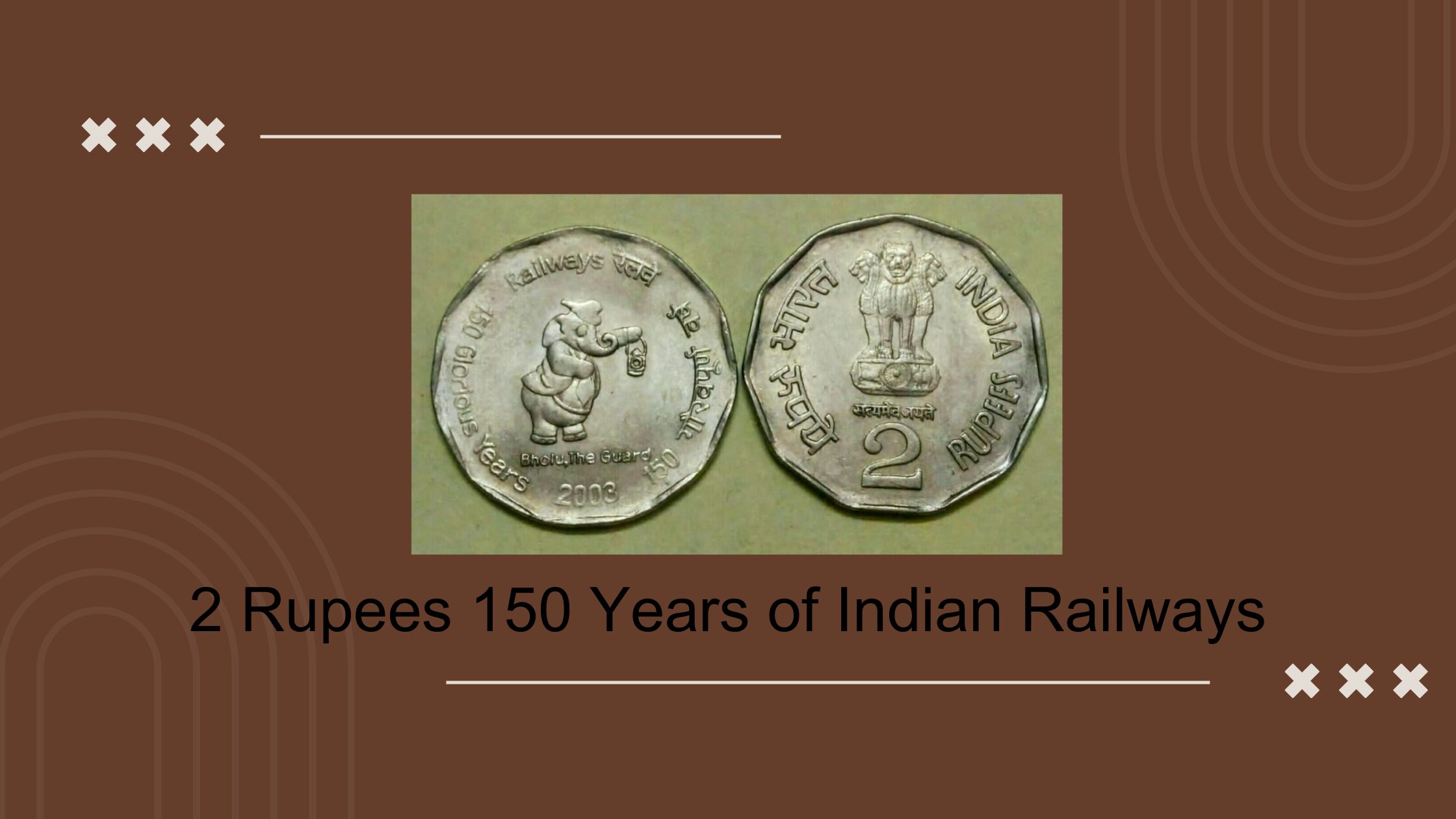 2 Rupees 150 Years of Indian Railways