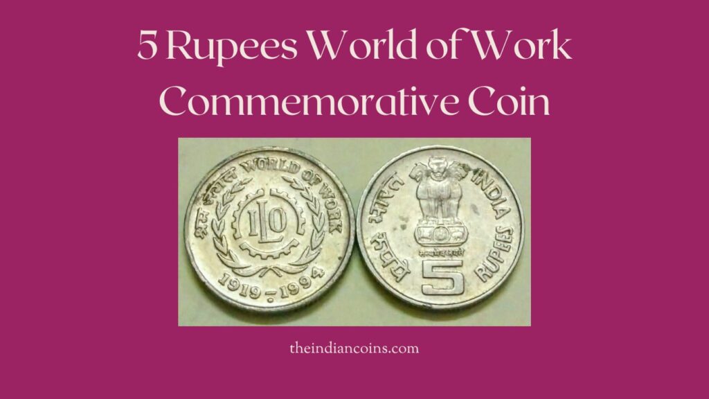 5 Rupees World of Work Commemorative Coin