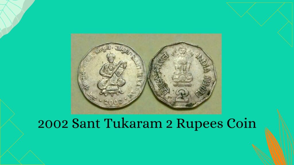 The 2002 Sant Tukaram 2 Rupees Coin: A Commemorative Tribute to a ...