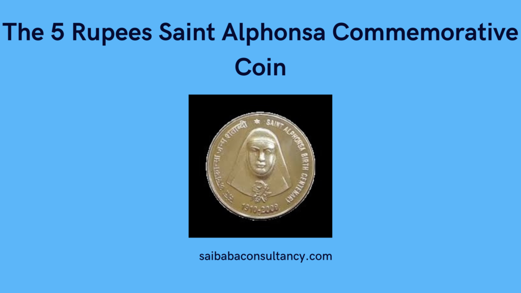 5 Rupees Saint Alphonsa Commemorative Coin