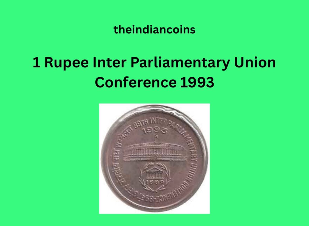 1 Rupee Inter Parliamentary Union Conference 1993