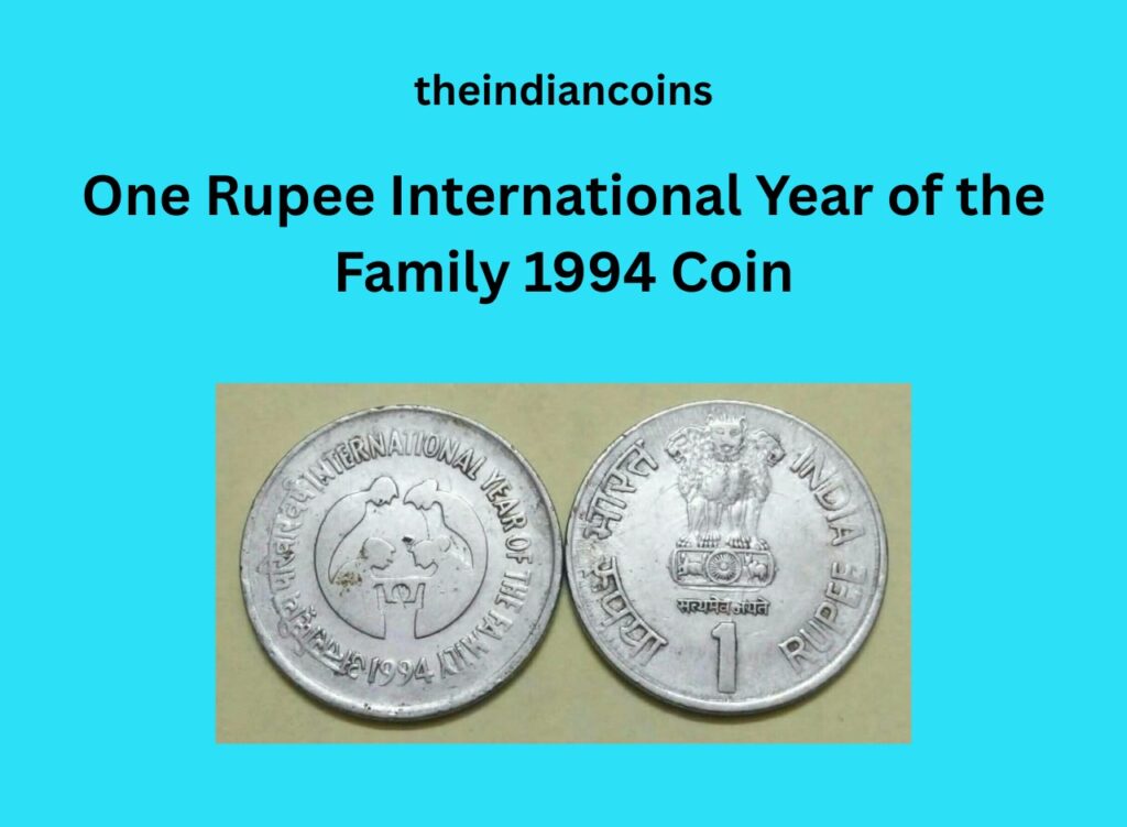 One Rupee International Year of the Family 1994 Coin