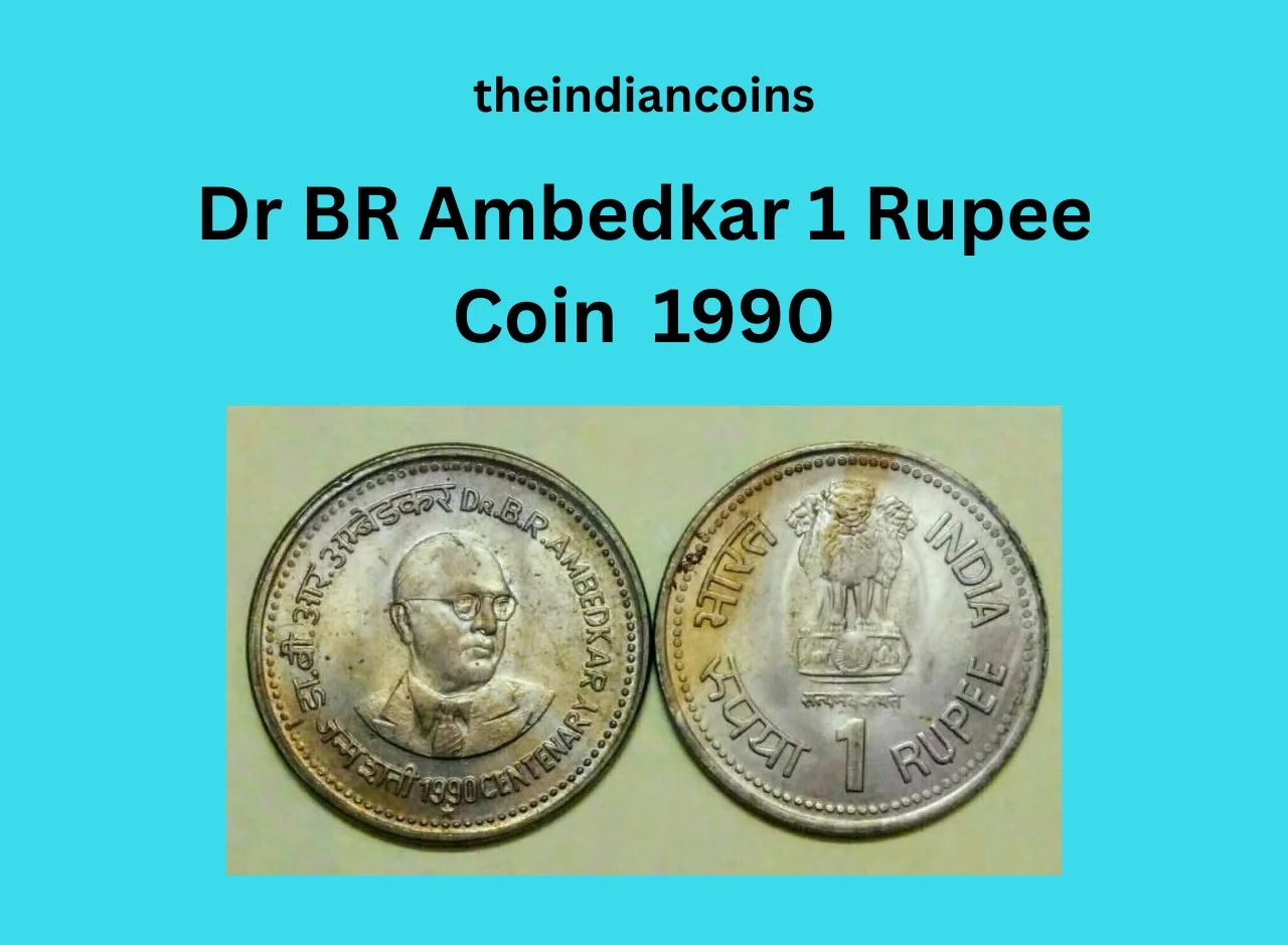 Dr BR Ambedkar 1 Rupee Coin 1990